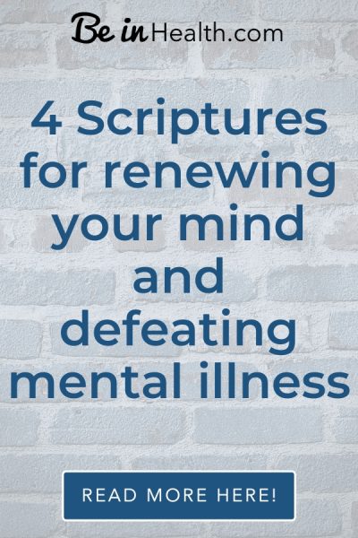 What Does the Bible Say About Mental Illness? - Be in Health