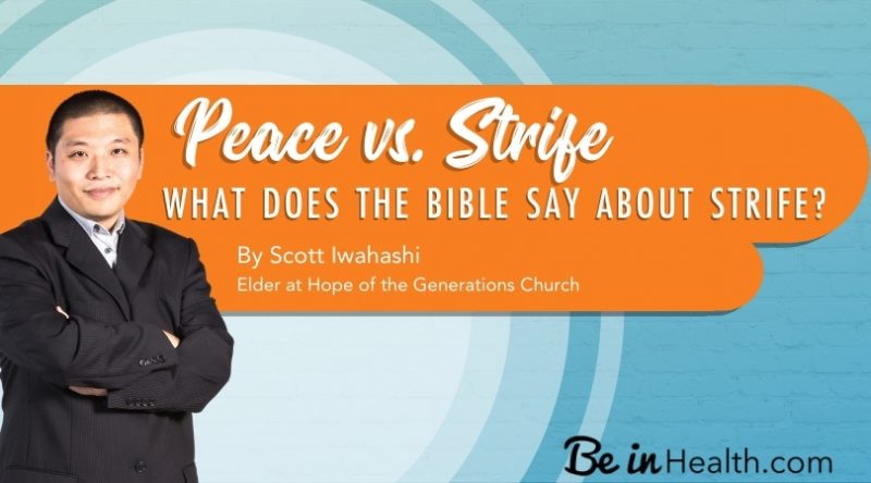 peace-vs-strife-what-does-the-bible-say-about-strife-be-in-health